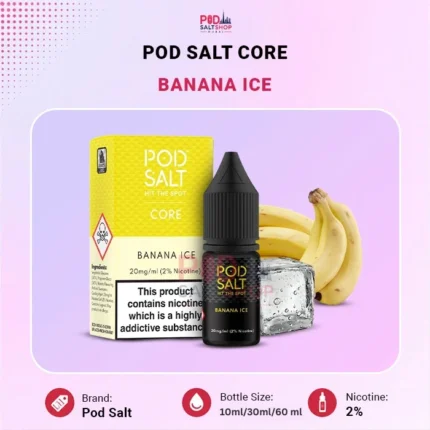 Pod Salt Core Banana Ice 20 mg/ml Salt Nic E-Liquid
