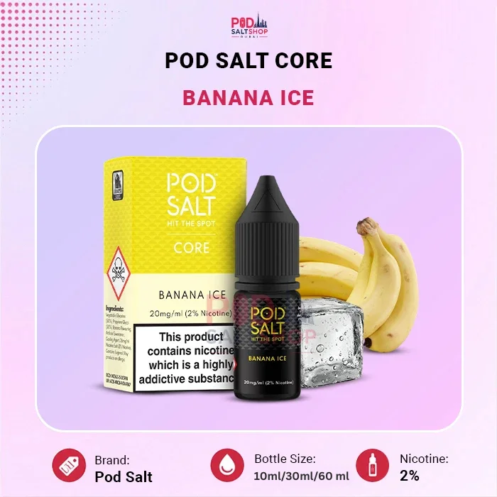 Pod Salt Core Banana Ice 20 mg/ml Salt Nic E-Liquid